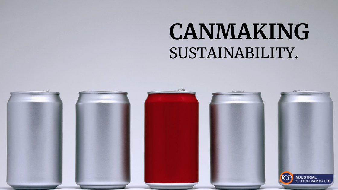 Can Making & Sustainability