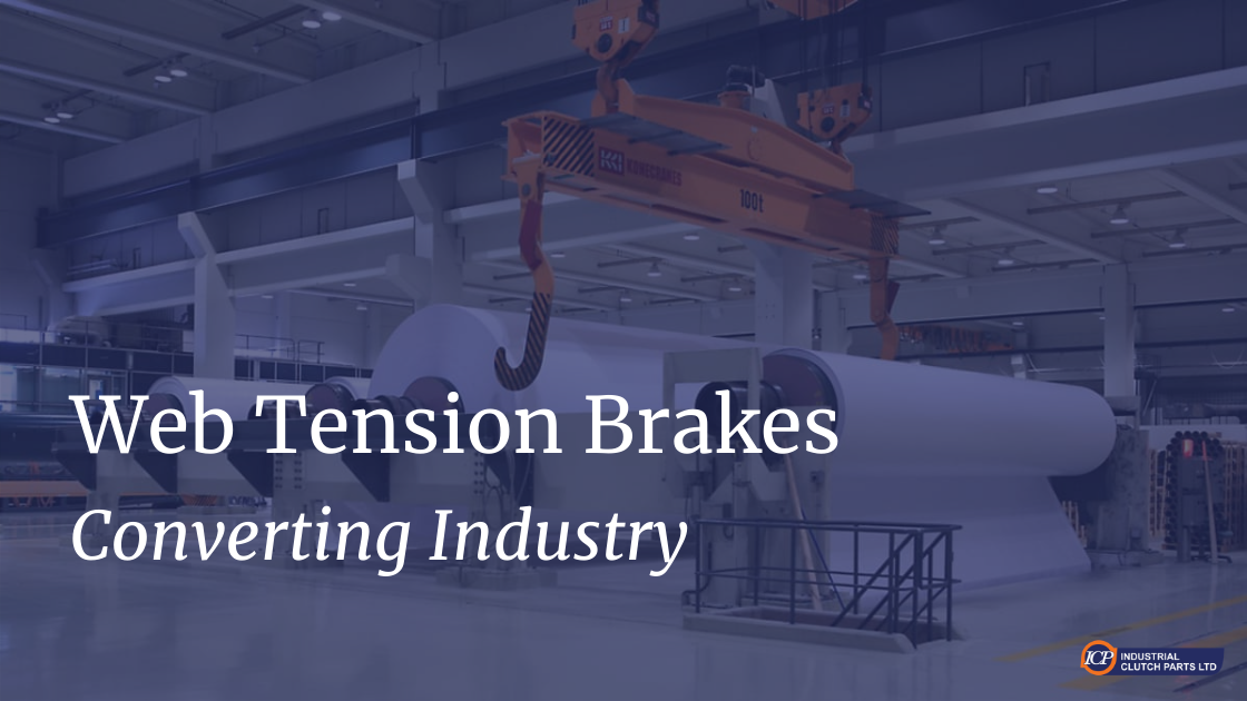 Tension Brakes for Converting Machinery